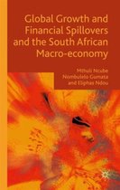 Global Growth and Financial Spillovers and the South African Macro economy