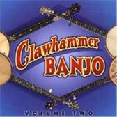 Clawhammer Banjo Vol 2