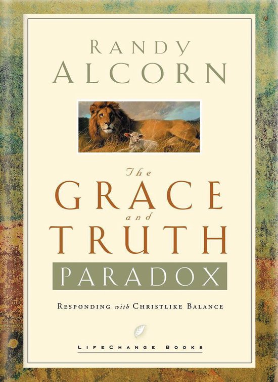 LifeChange Books - The Grace and Truth Paradox