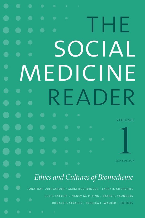 The Social Medicine Reader, Volume I, Third Edition - cover