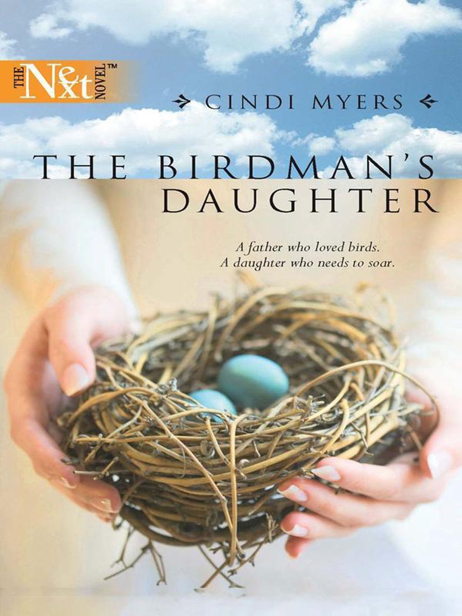 The Birdman's Daughter - Cindi Myers