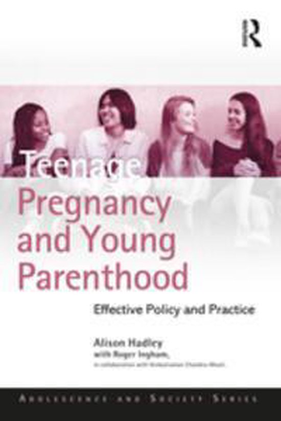 Adolescence and Society - Teenage Pregnancy and Young Parent ... - cover