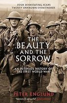 ISBN Beauty And The Sorrow : An Intimate History of the First World War, histoire, Anglais, 488 pages
