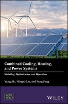 Wiley-ASME Press Series - Combined Cooling, Heating, and Power Systems