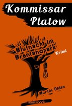 Kommissar Platow 5 - Kommissar Platow, Band 5: Blutnacht im Brentanopark