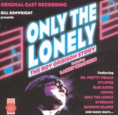Only The Lonely: The Roy Orbison Story