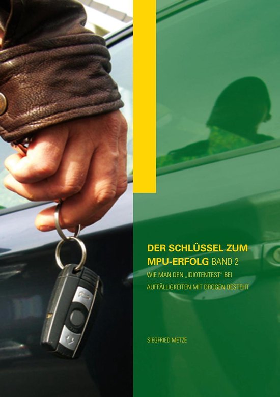 Der Schlüssel zum MPU-Erfolg Band 2 - cover