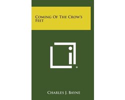 Coming of the Crow's Feet