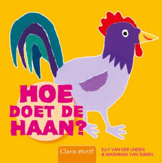 Cover van het boek 'Hoe doet de haan?'