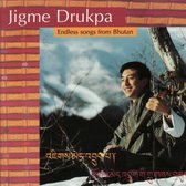 Jigme Drukpa - Endless Songs From Bhutan (CD)