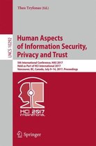 Human Aspects of Information Security, Privacy and Trust