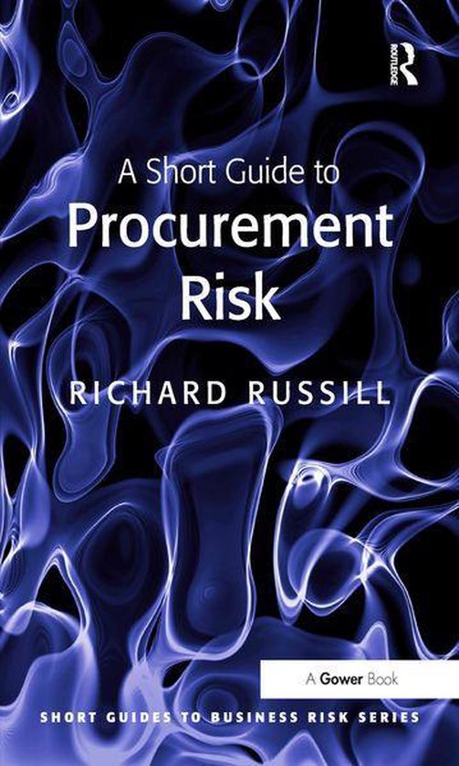 Short Guides to Business Risk - A Short Guide to Procurement ... - cover