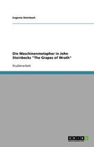 Die Maschinenmetapher in John Steinbecks The Grapes of Wrath