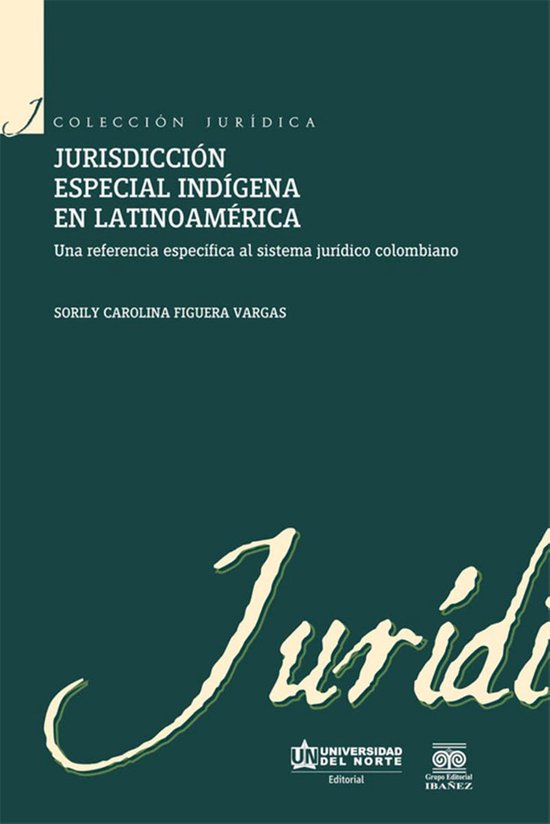 Colección Jurídica - Jurisdicción especial indígena en L ... - cover