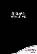 Si claro, venga ya