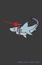 Shark Laser Sheet Music