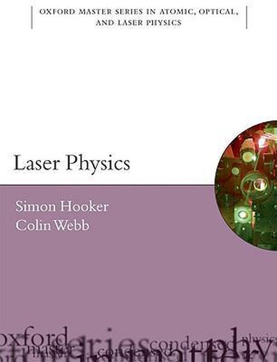 Laser Physics | 9780198506911 | Colin Webb | Boeken | bol