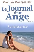 Le journal d'un ange 01 : Renaissance
