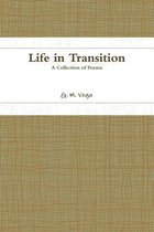 Life in Transition