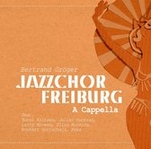 Jazzchor Freiburg - A Capella (CD)