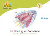 Castellano - A PARTIR DE 3 AÑOS - LIBROS DIDÁCTICOS - El tren de las palabras - La foca y el flamenco