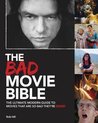 The Bad Movie Bible The Ultimate Modern Guide to Movies That Are so Bad They're Good Movie Bibles