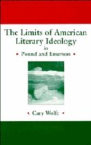 The Limits of American Literary Ideology in Pound and Emerson