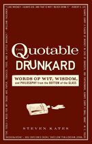 The Quotable Drunkard