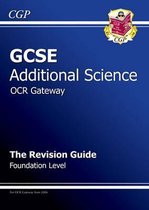 GCSE Additional Science OCR Gateway Revision Guide - Foundation