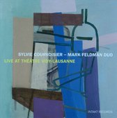 Sylvie Courvoisier & Mark Feldman - Live At Théâtre Vidy-Lausanne (CD)