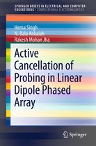 SpringerBriefs in Electrical and Computer Engineering - Active Cancellation of Probing in Linear Dipole Phased Array