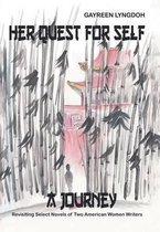 Her Quest for Self: A JOURNEY