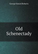 Old Schenectady