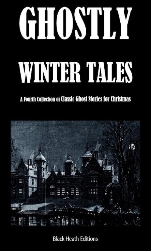 Black Heath Gothic, Sensation and Supernatural - Ghostly Win ... - cover