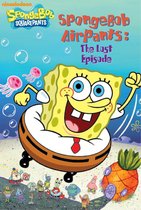 SPONGEBOB SQUAREPANTS - SpongeBob AirPants: The Lost Episode (SpongeBob SquarePants)