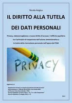 Il diritto alla tutela dei dati personali