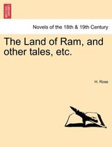 The Land of RAM, and Other Tales, Etc.