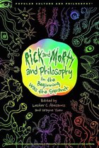 Popular Culture and Philosophy 125 - Rick and Morty and Philosophy