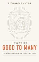 How to Do Good to Many