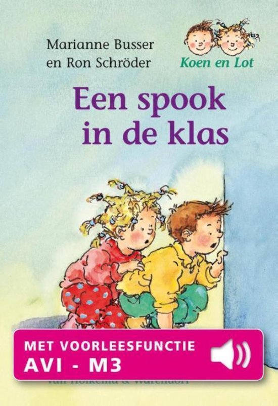 Koen en Lot 1 - Een spook in de klas - cover
