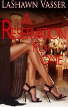 Untamed Love Series 1 - A Reservation For One