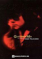 Guitarra Mia: Tribute to Jose Feliciano [Video]