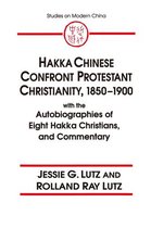 Hakka Chinese Confront Protestant Christianity, 1850-1900