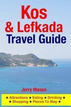 Kos & Lefkada Travel Guide