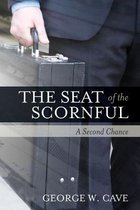 The Seat of the Scornful