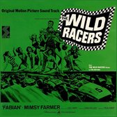 Wild Racers [Original Motion Picture Soundtrack]