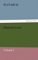 Plutarch's Lives, Volume I