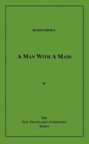 A Man with a Maid