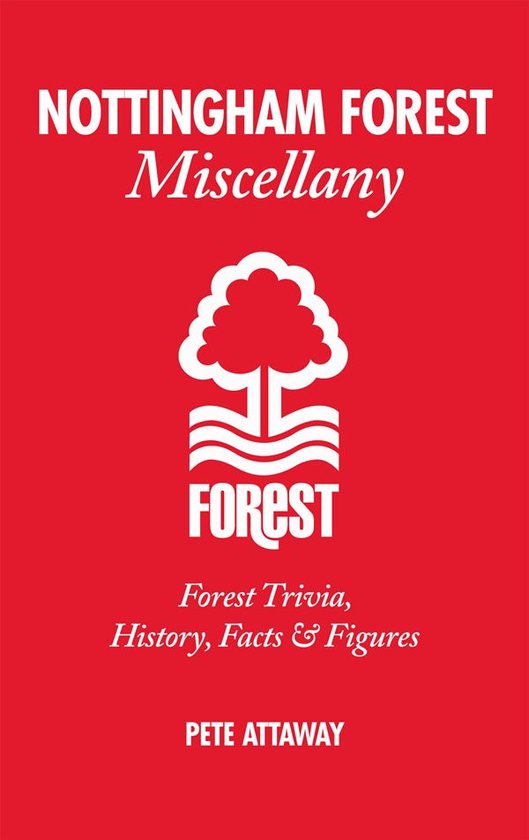 Miscellany - Nottingham Forest Miscellany - cover