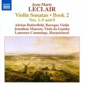 Adrian Butterfield, Jonathan Manson, Laurence Cummings - Leclair: Violin Sonatas, Book 2 Nos. 1-5 & 8 (CD)
